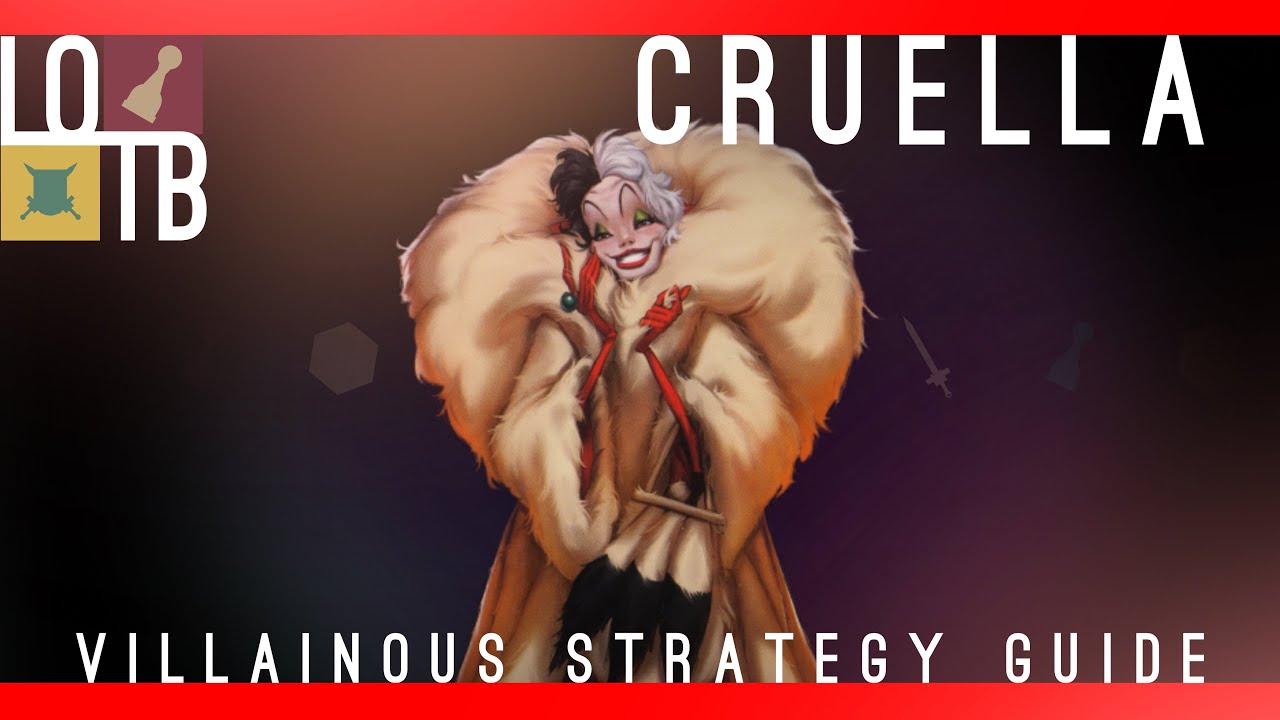 HOW to WIN as CRUELLA DE VIL | Villainous Strategy Guide | Lord Of The Board