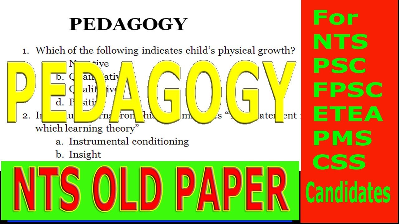 NTS OLD PAPER. Child development. Pedagogy questions.