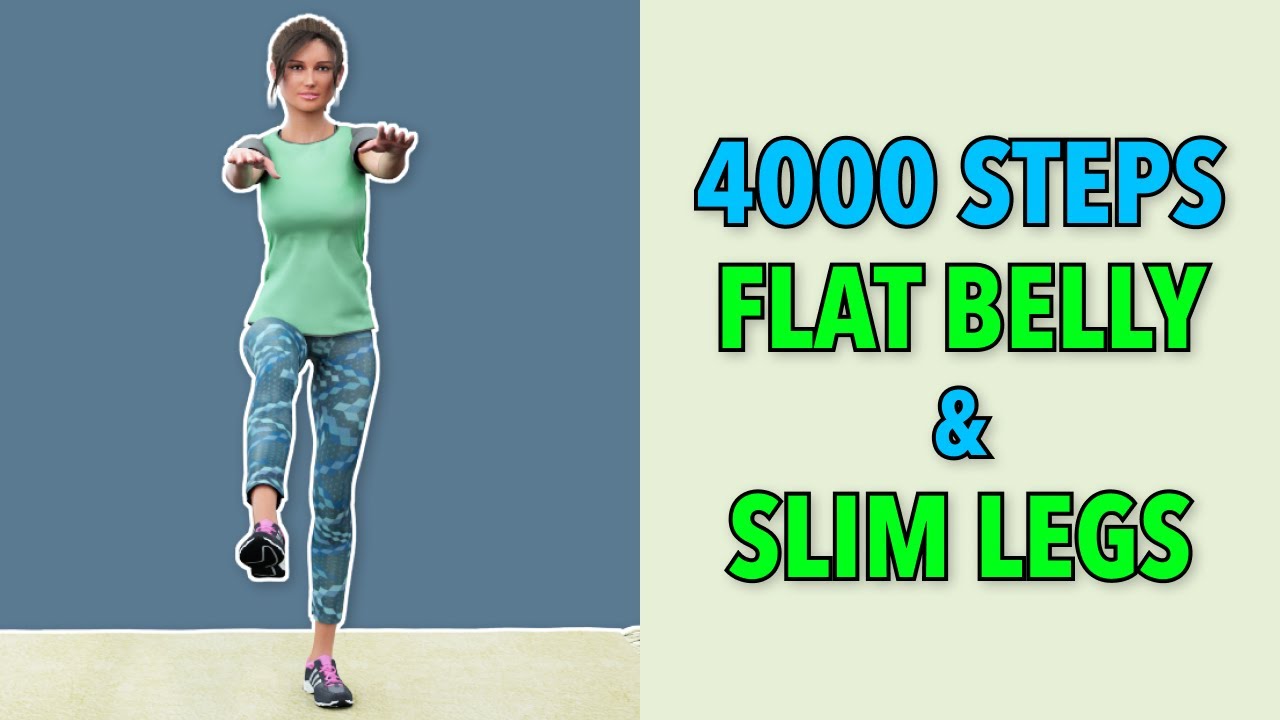 4000 Steps at Home &ndash; Flat Belly & Slim Legs