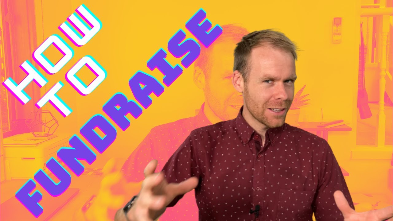 HOW TO FUNDRAISE