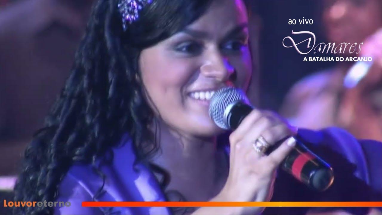 Damares - A Batalha do Arcanjo (Ao Vivo)