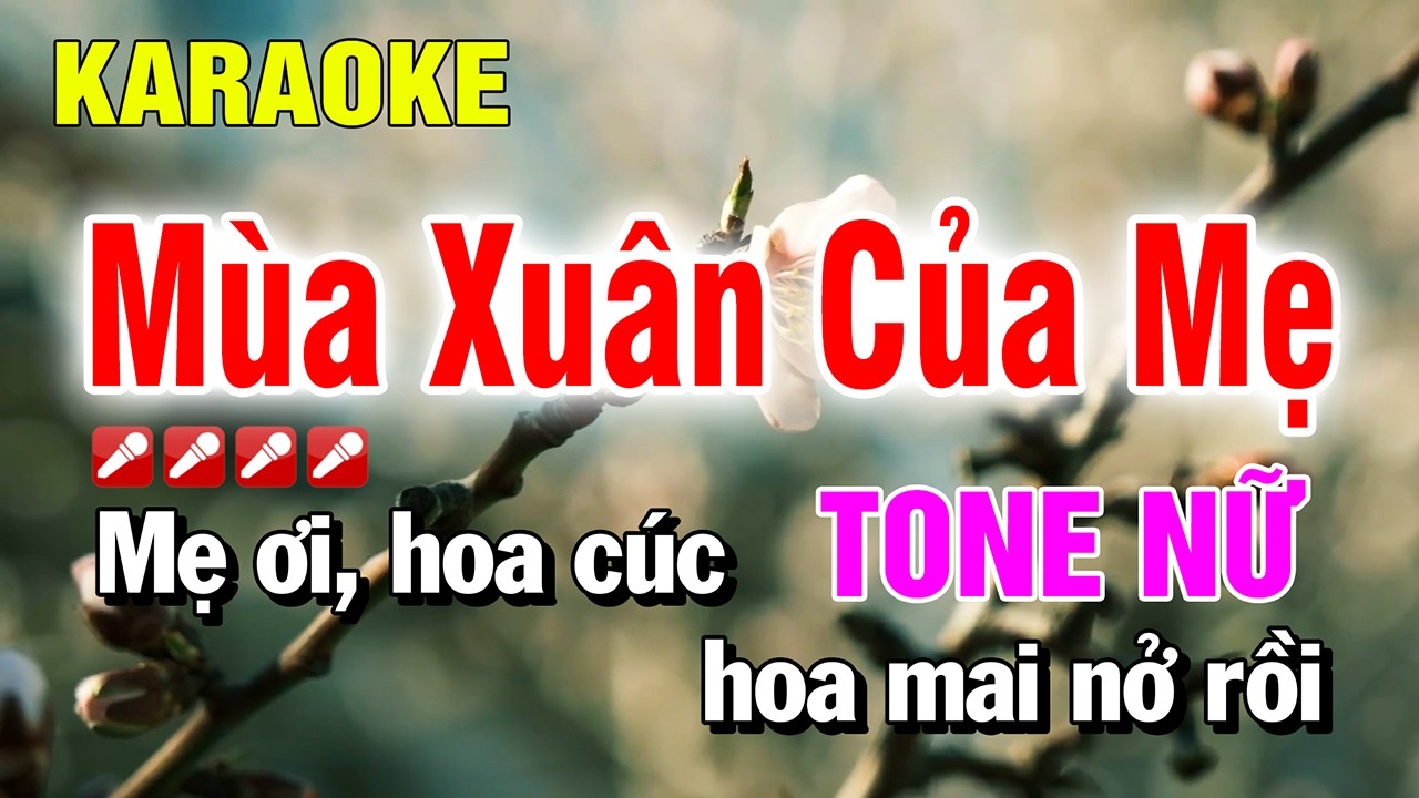 Mùa Xuân Của Mẹ Karaoke Tone Nữ Nhạc Sống Dễ Hát | Nguyễn Linh