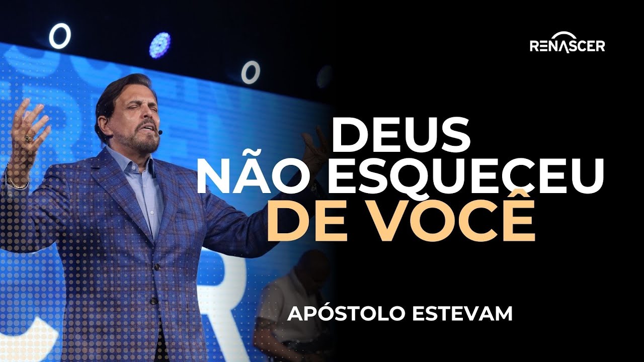 DEUS NÃO ESQUECEU DA PROMESSA QUE FEZ A VOCÊ | APÓSTOLO ESTEVAM HERNANDES