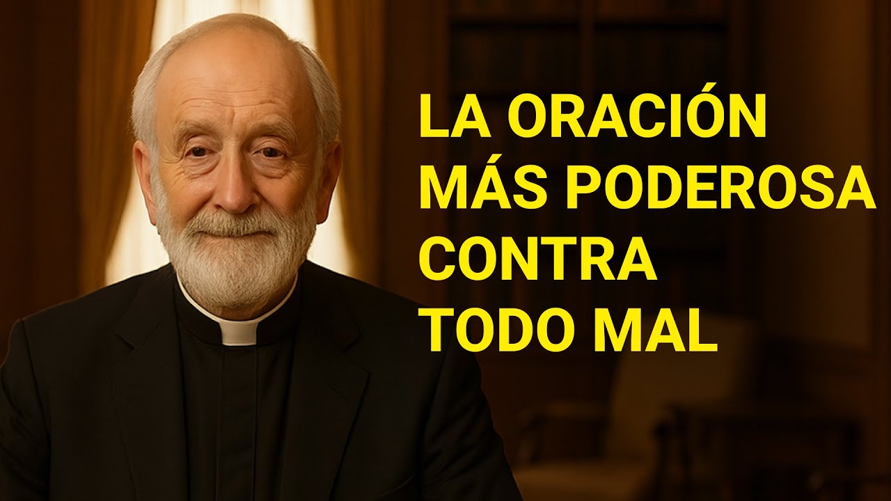 La oración más poderosa contra todo mal