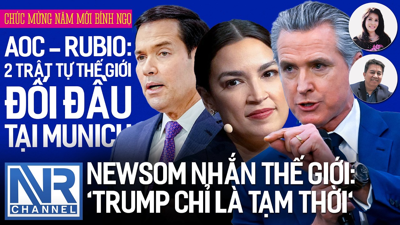 #lsDuyen #LeNgoc | Newsom nhắn thế giới: 'Trump chỉ là tạm thời'; AOC - Rubio: 2 trật tự thế giới