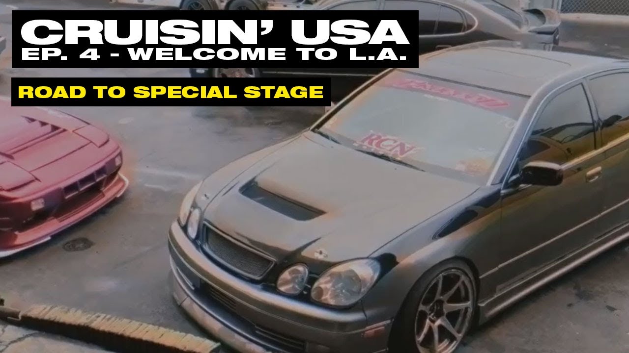 Cruisin' U.S.A (EP. 4) Welcome to L.A. - Road to Special Stage