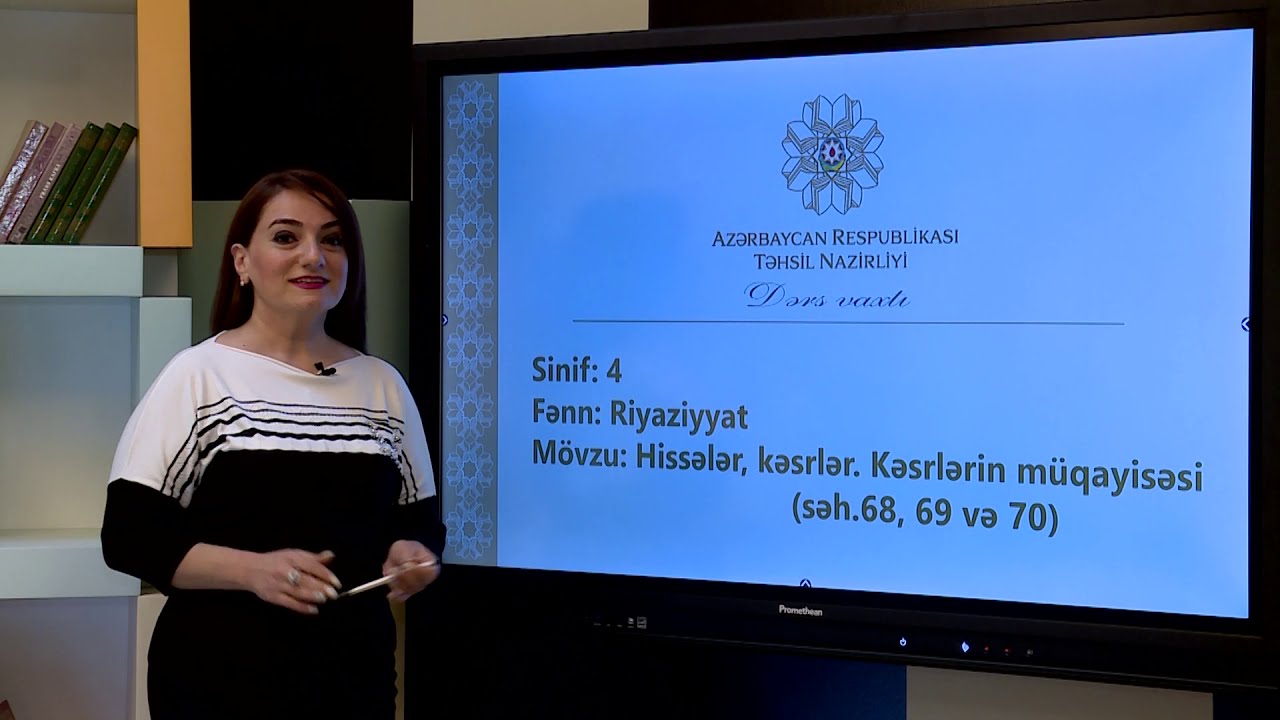 Kəsrlərin ədəd oxu üzərində müqayisəsi  (səh.68-69-70) / IV sinif Riyaziyyat / Vəfa Məmmədova