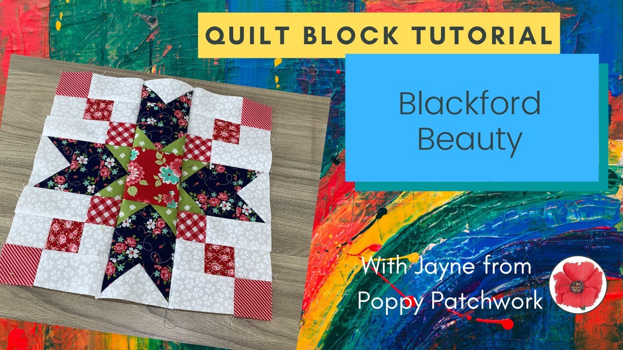 Quilt Block Tutorial - Blackford Beauty