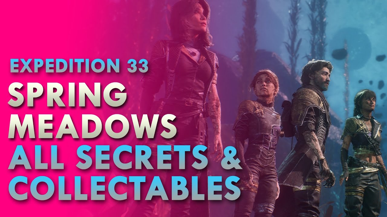 Spring Meadows All Collectables Walkthrough & Guide | Clair Obscur Expedition 33