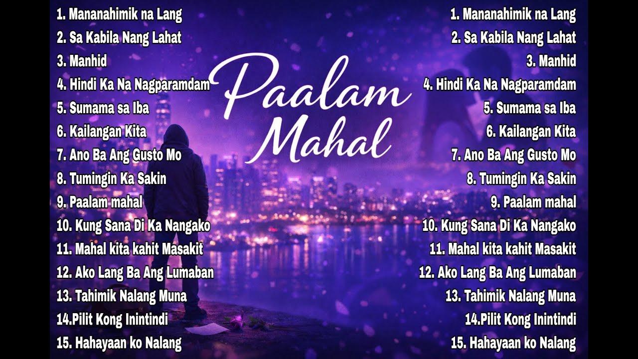 Trending OPM 2026 | PAALAM MAHAL | Top Hits Hugot OPM 2026