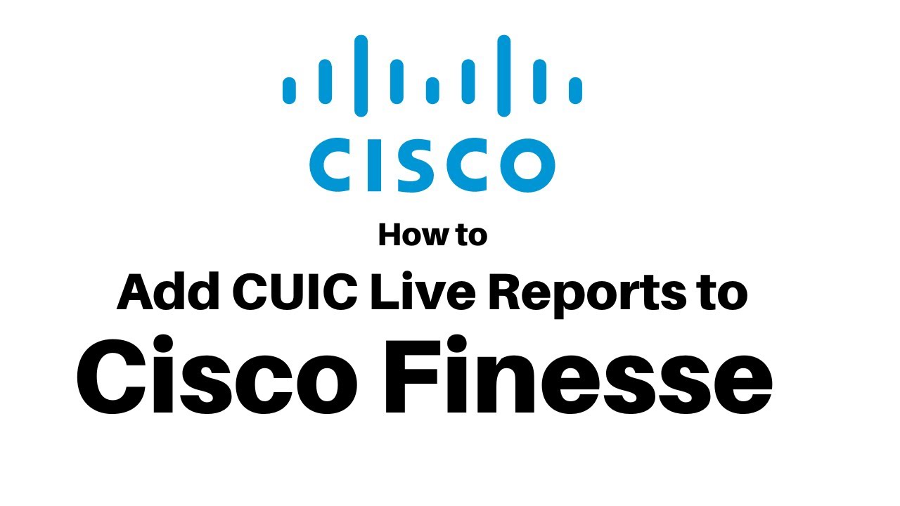 Добавьте отчеты CUIC Live Reports в Cisco Finesse!