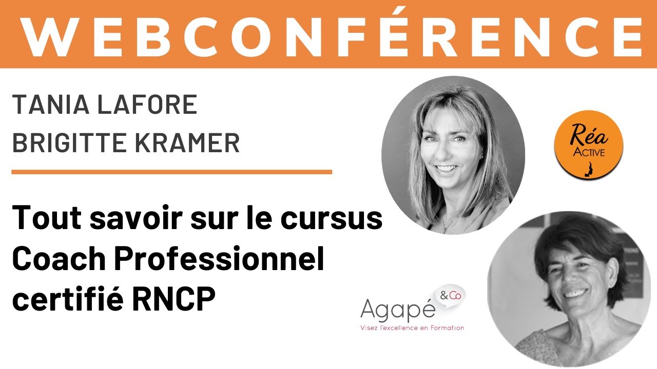 Le Cursus Coach Professionnel certifi&eacute; RNCP - webconf&eacute;rence avec Brigitte Kramer