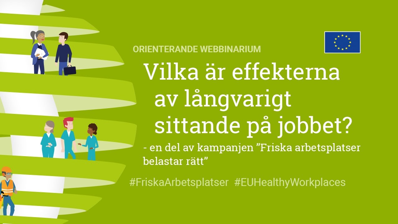 Vilka är effekterna av långvarigt stillasittande på jobbet?