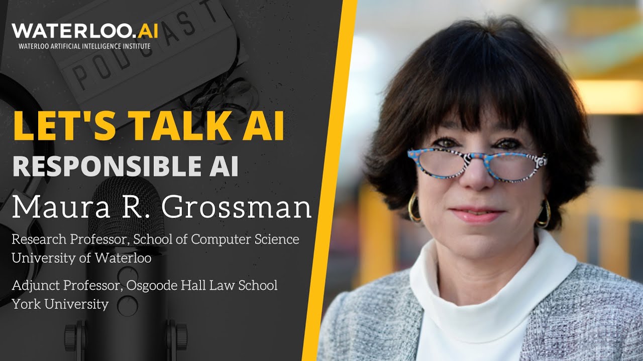 Let's Talk AI - Responsible AI with Maura R. Grossman