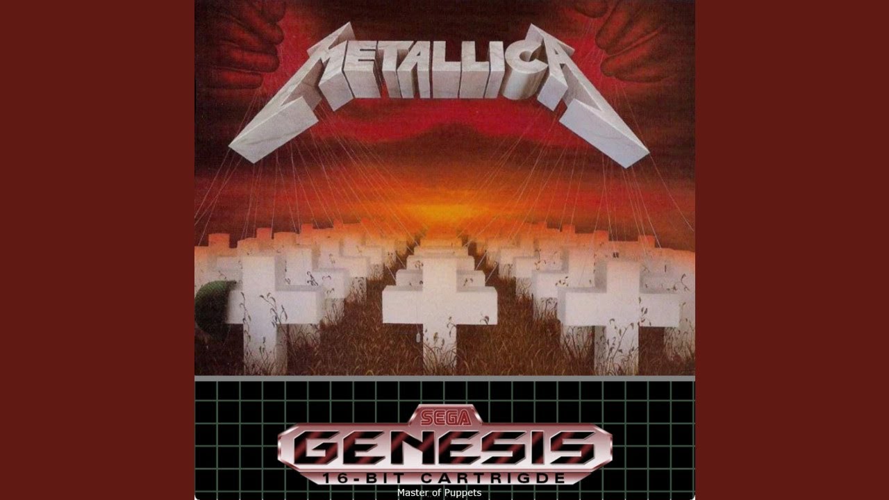 Metallica's Master of Puppets but in the Sega Genesis Soundfont