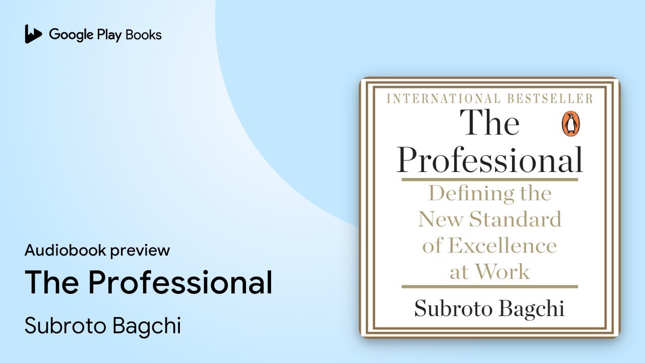 The Professional by Subroto Bagchi · Audiobook preview