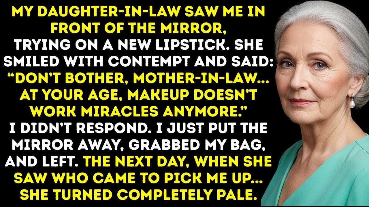 My Daughter-In-Law Said, “At Your Age, Makeup Doesn’t Work Miracles.” The Next Day… She Went Pale.