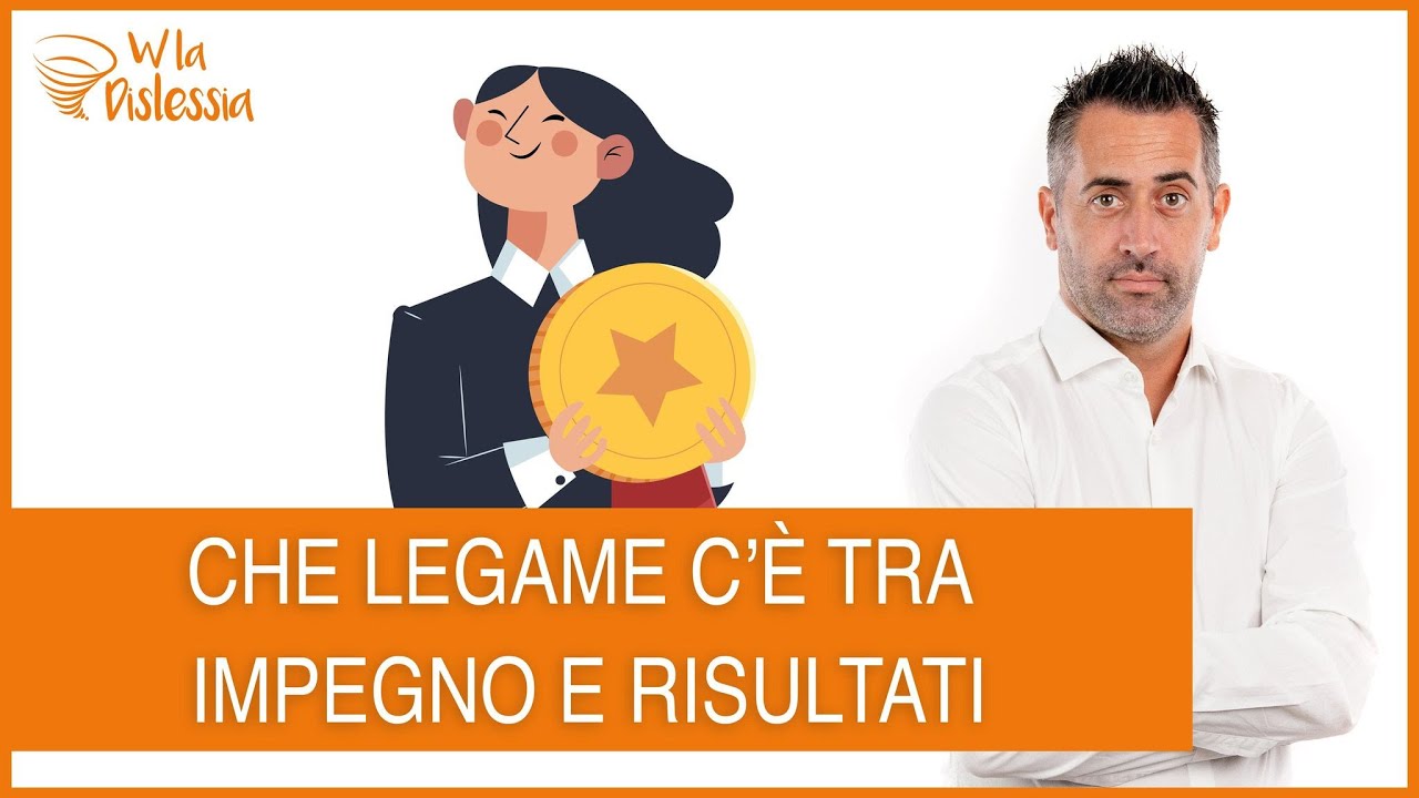 Che legame c'è tra impegno e risultati per uno studente?