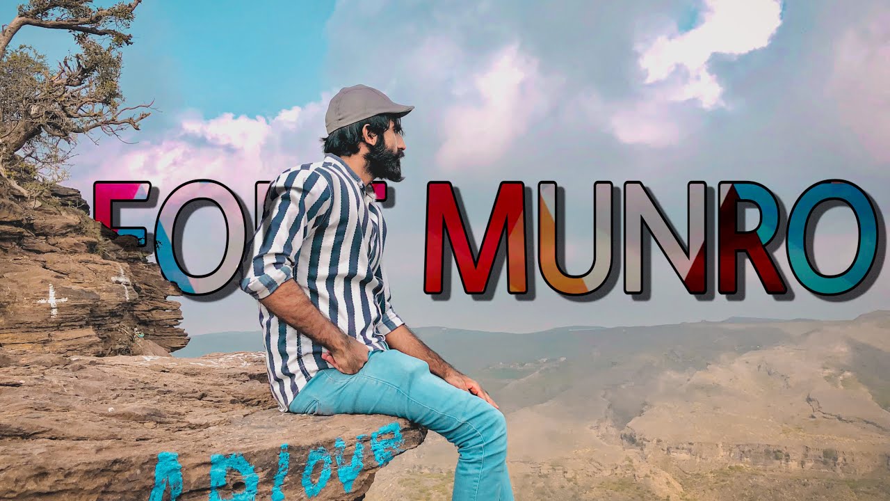 FORT MUNRO COMPLETE TOUR || ft. ANARI HILLS || VLOG 95 || SAR BUKHARI