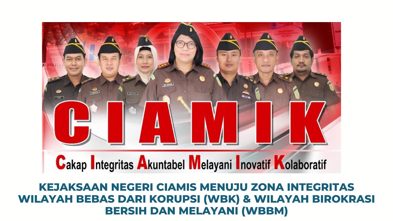 VIDEO PROFIL KEJAKSAAN NEGERI CIAMIS MENUJU ZONA INTEGRITAS WBK/WBBM TAHUN 2022