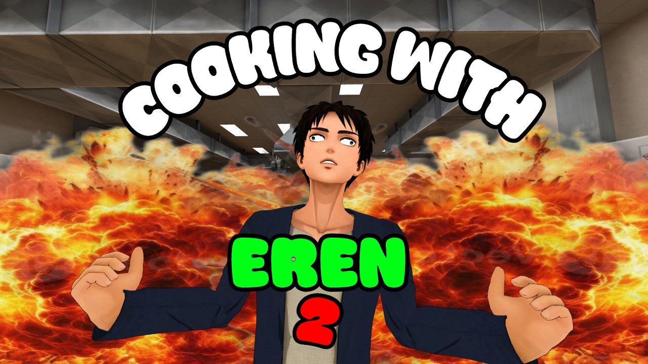 Cooking With Eren 2 (AOT VR)