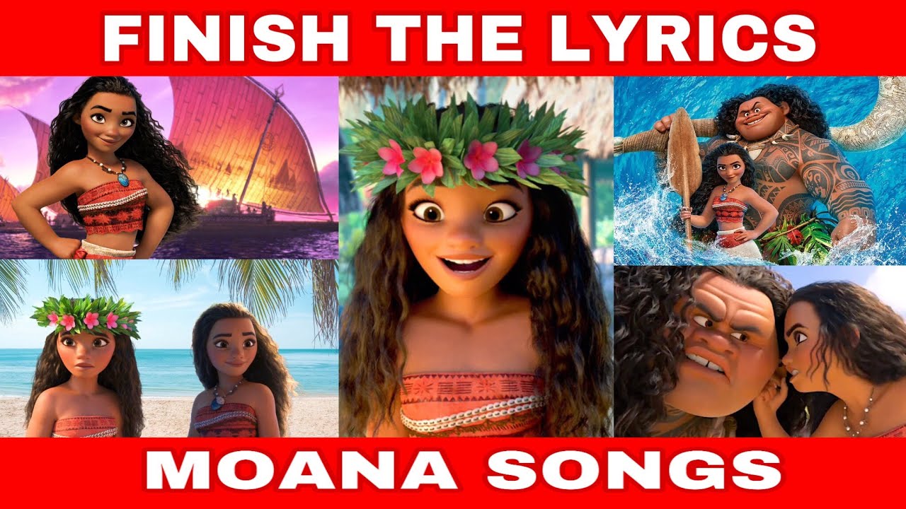 Can You Finish The Lyrics Of These MOANA Songs?|MOANA Lyrics Quiz 99.9%Will Fail This hard Quiz