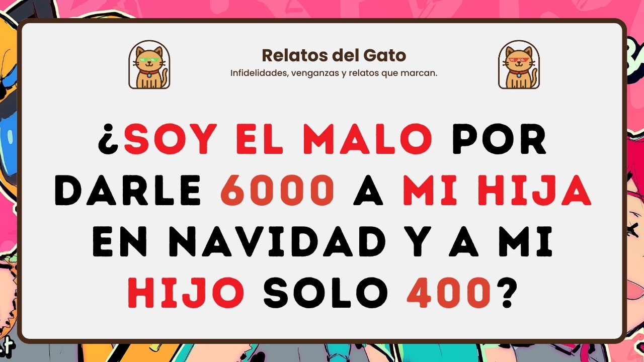 ¿Soy el malo por darle 6,000 en efectivo a mi hija y a mi hijo solo un regalo barato?