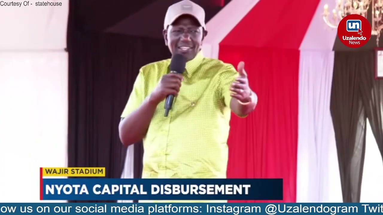 President Ruto’s Speech in Wajir at NYOTA Disbursement - FULL
