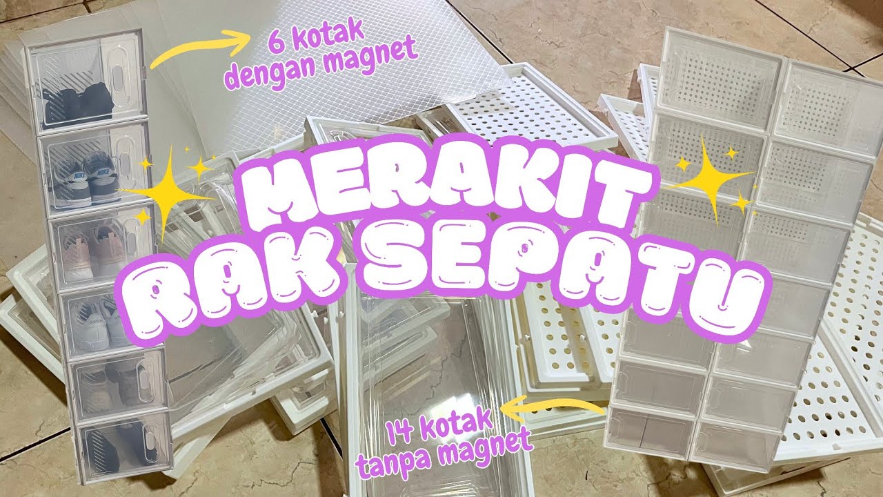 CARA MERAKIT RAK SEPATU | REKOMENDASI RAK SEPATU AESTHETIC DAN MURAH