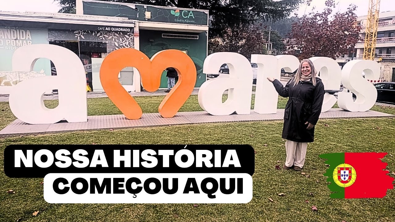 NOSSA HISTÓRIA COMEÇOU AQUI | NESTA CIDADE DE PORTUGAL