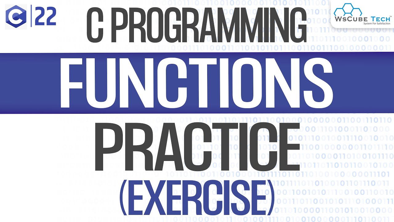C Programming Exercises: Practical on Function Positioning | C programming Tutorial