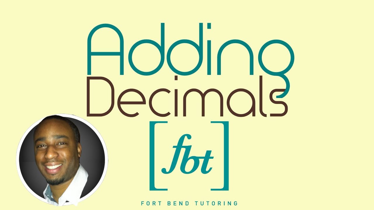 Adding Decimals [fbt]