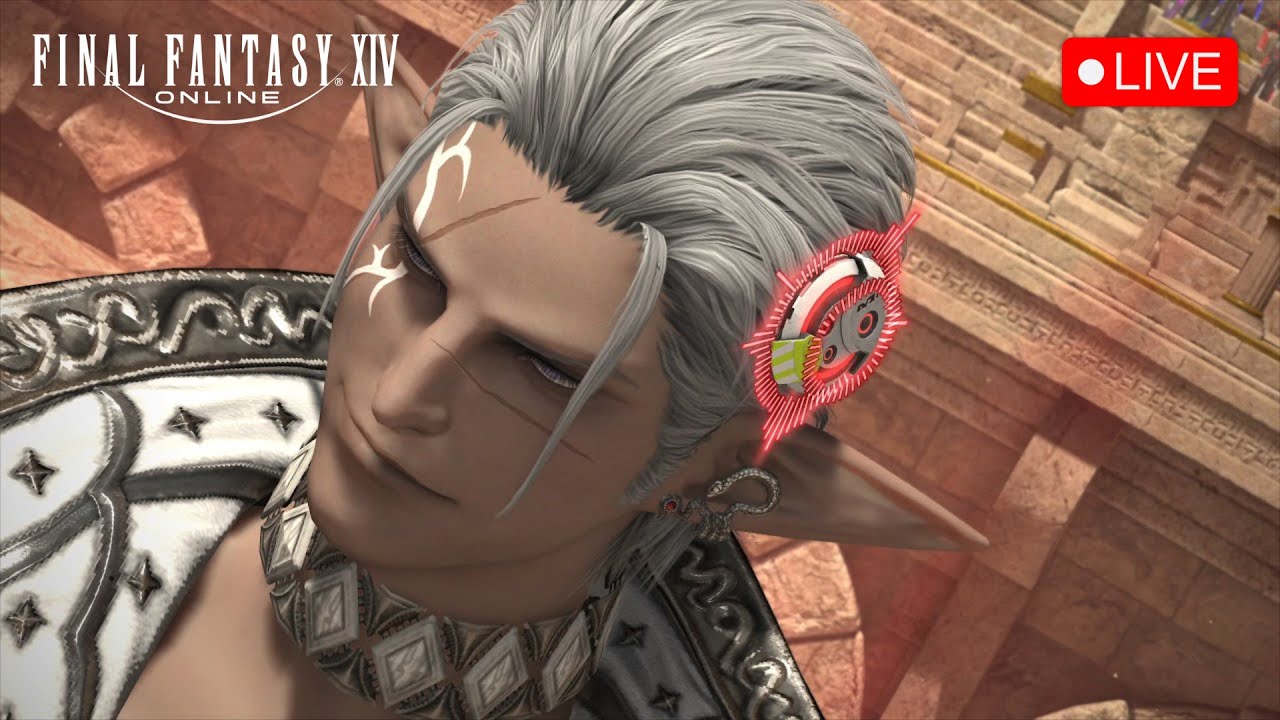 🔴 LIVE - เกมไม่ยาก คนมันยาก | FFXIV