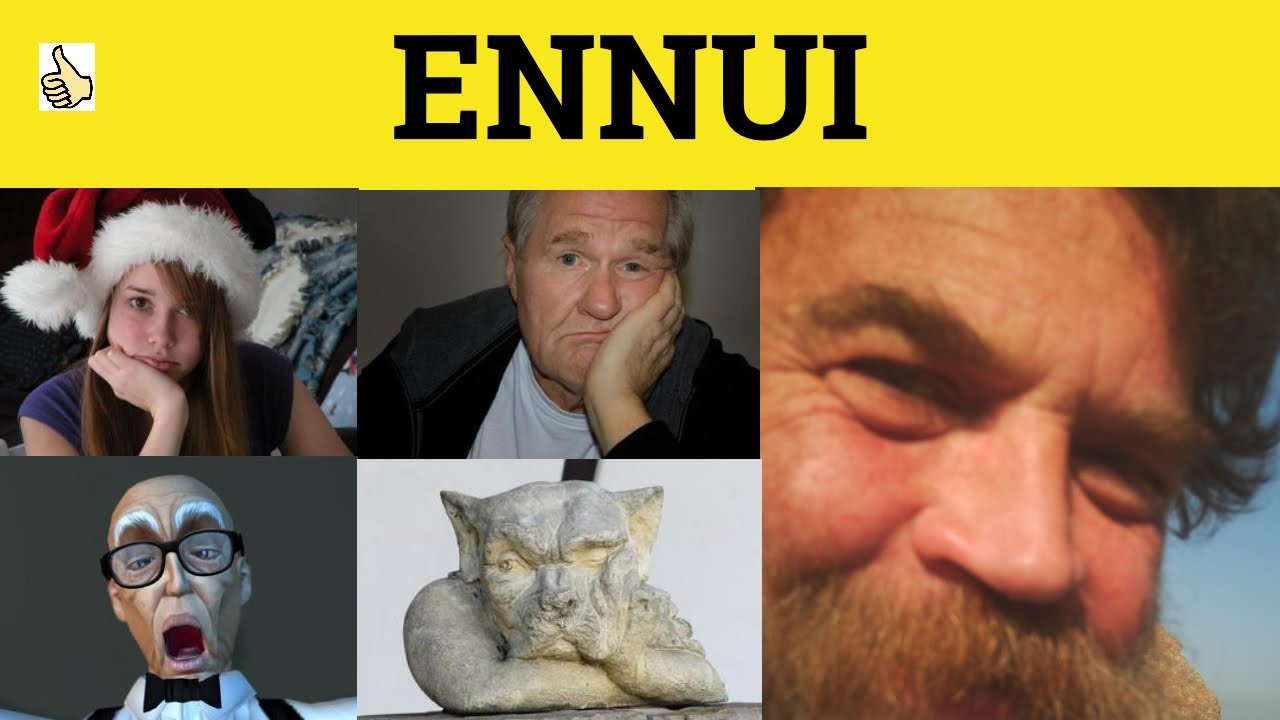 🔵 Ennui - Ennui Meaning - Ennui Pronunciation - Ennui Examples - French in English