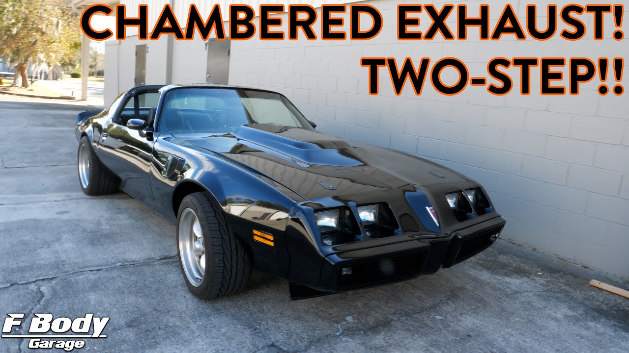 Установка камерного выхлопа и двухступенчатой ​​системы на мой Pontiac Trans Am 1981 года, замене...