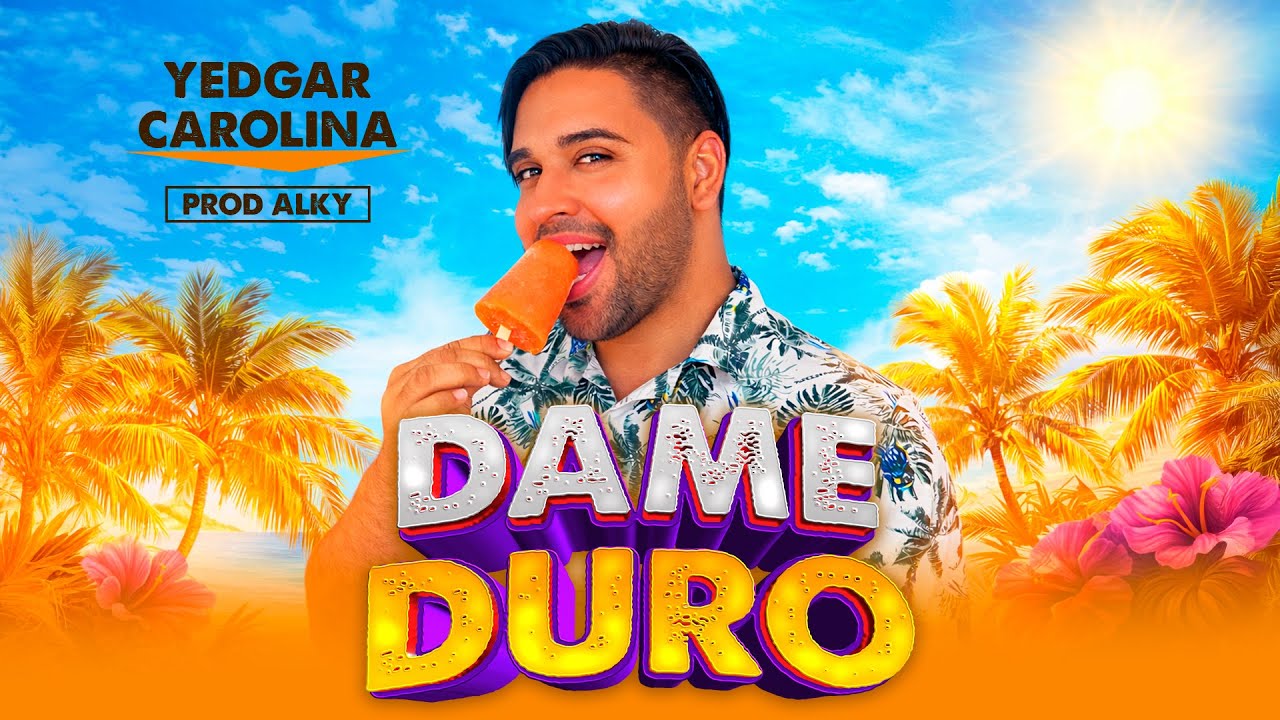 DAME DURO   YEDGAR CAROLINA  x ALKY