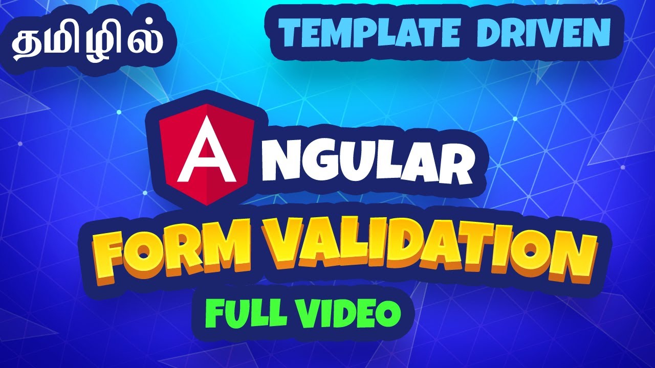 Angular Form Validation in Tamil -   Template Driven | Full video