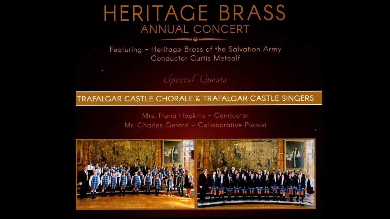 Heritage Brass Concert with Trafalgar Castle School's Castle Singers and Castle Chorale