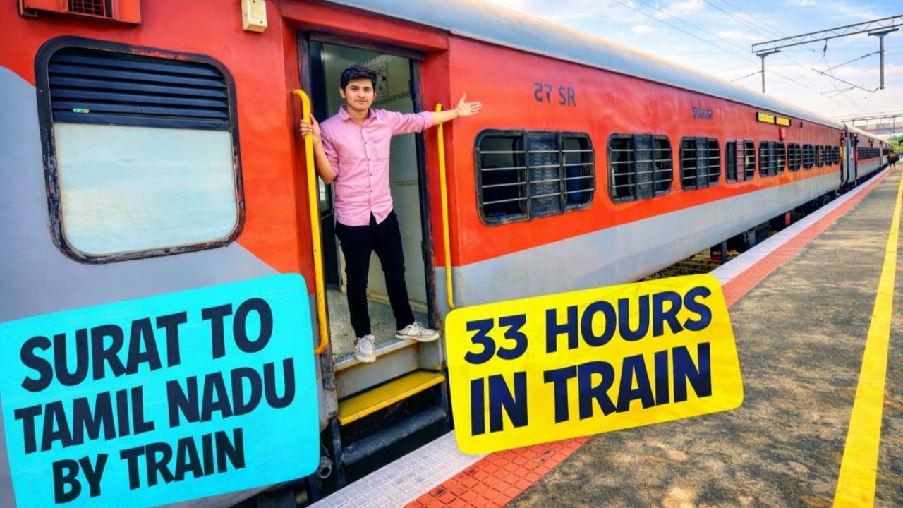33 Hours Train Journey 😱 | Surat to Tamil Nadu by Train 🚆|