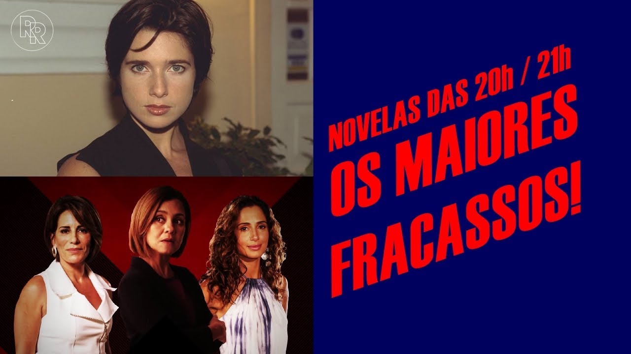 AS NOVELAS DAS 20h e 21h QUE FRACASSARAM NA AUDIÊNCIA!