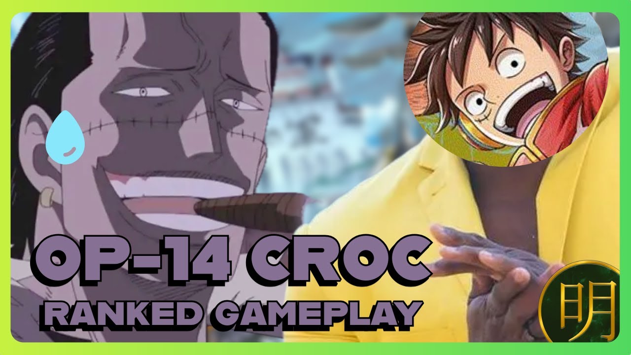 BAN LIST PREDICTIONS!! |  OP14 CROC RANKED GAMEPLAY