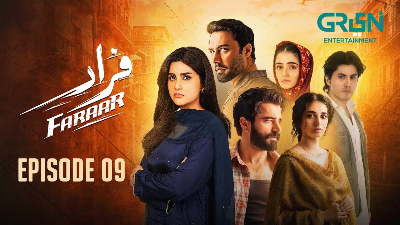 Faraar Episode 09 | Hamza Ali Abbasi - Ahmed Ali Akbar - Sohai Ali Abro | Green TV Dramas