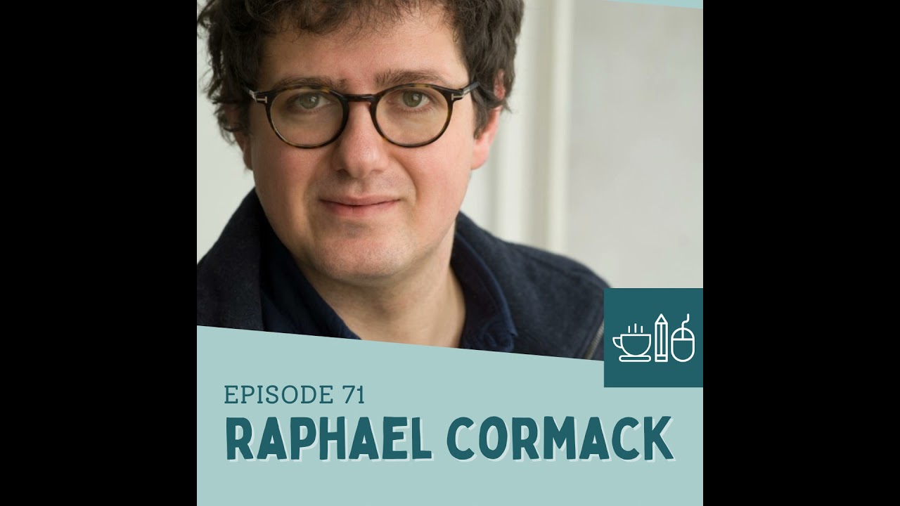 Episode 71: Raphael Cormack Makes Meaning from Unreliable Sources