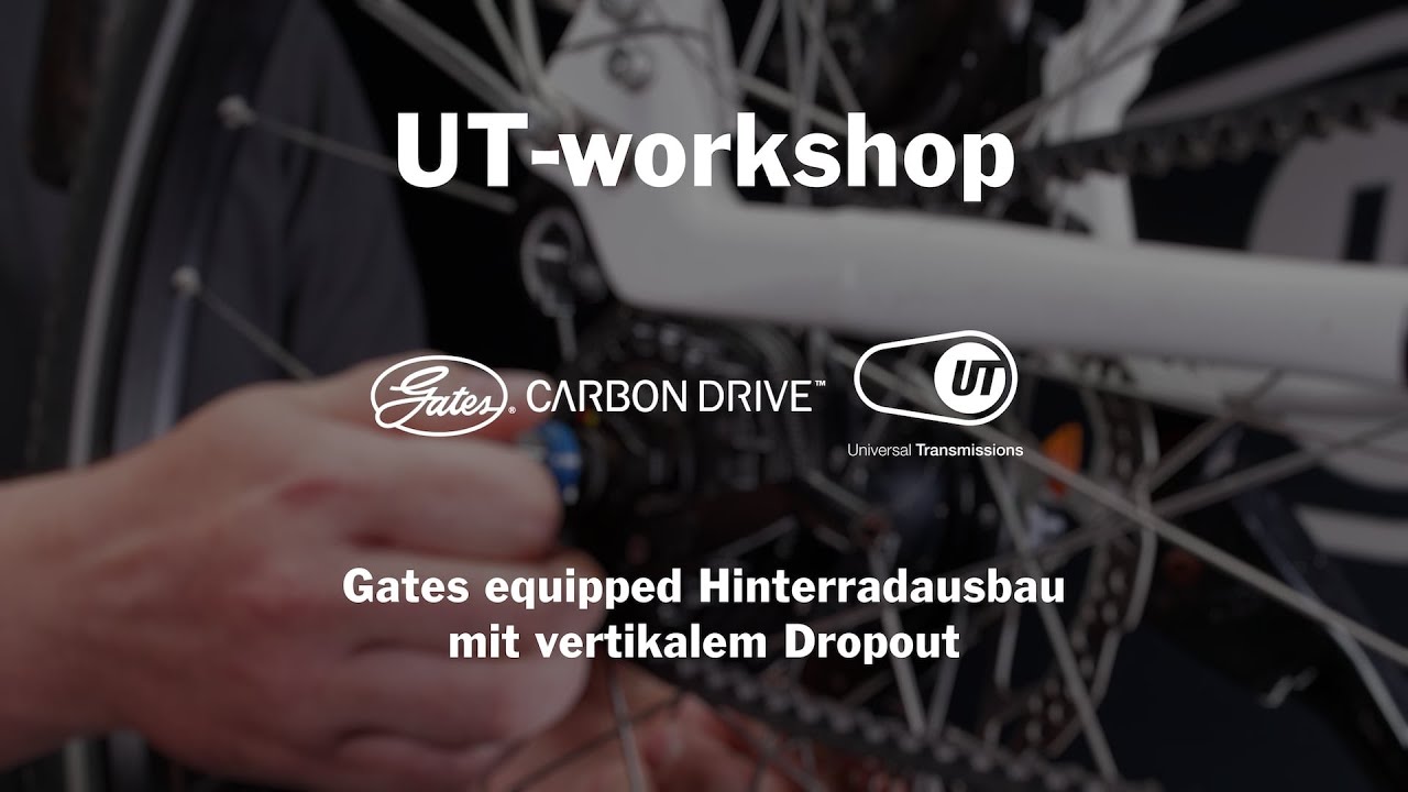 UT Workshop – Gates equipped Hinterradausbau mit vertikalem Dropout