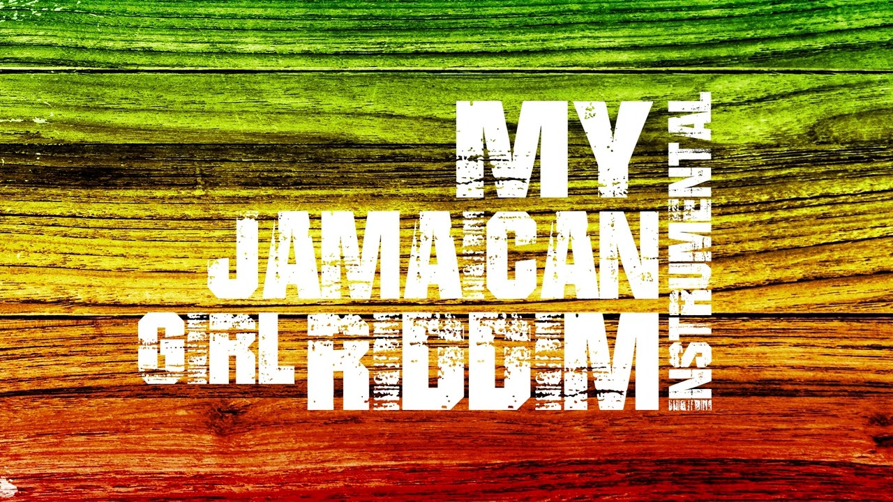 Reggae Instrumental: My Jamaican Girl Riddim