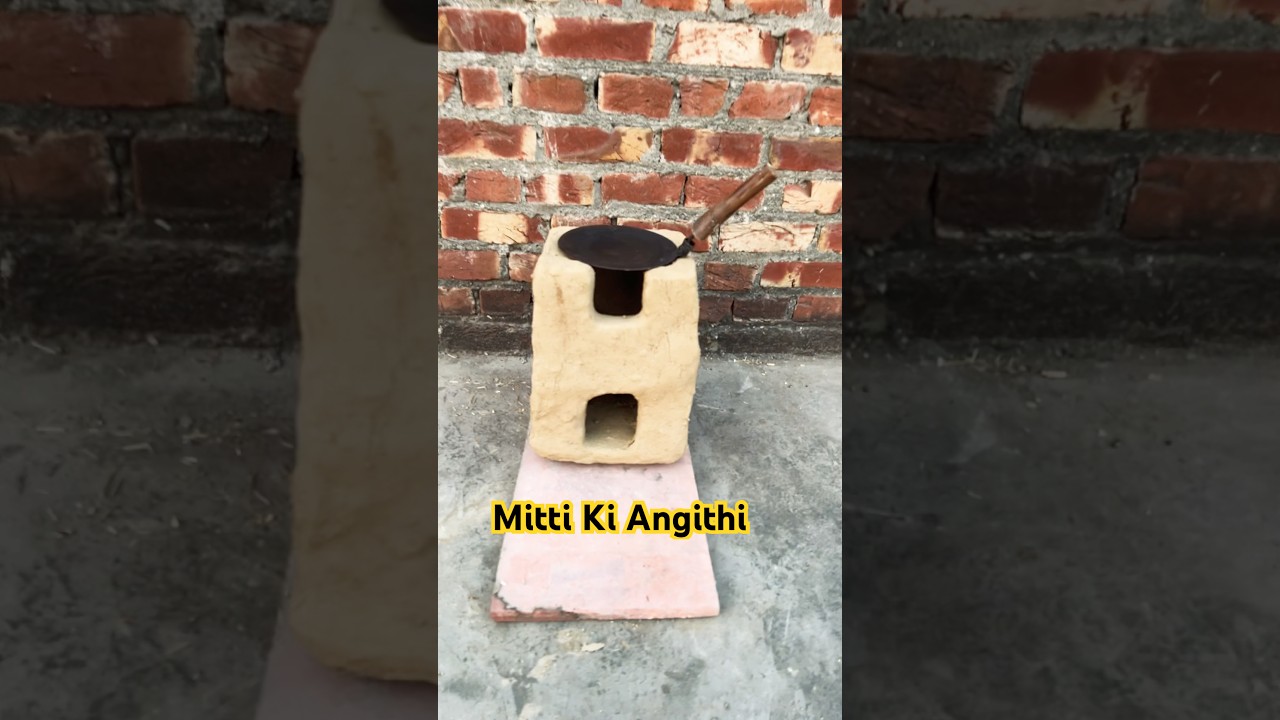 Mitti, Ki, Angithi 