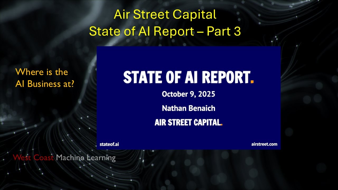 State of AI - Part 3