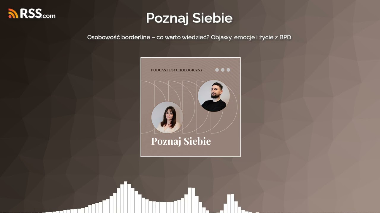 Osobowość borderline – co warto wiedzieć? Objawy, emocje i życie z BPD