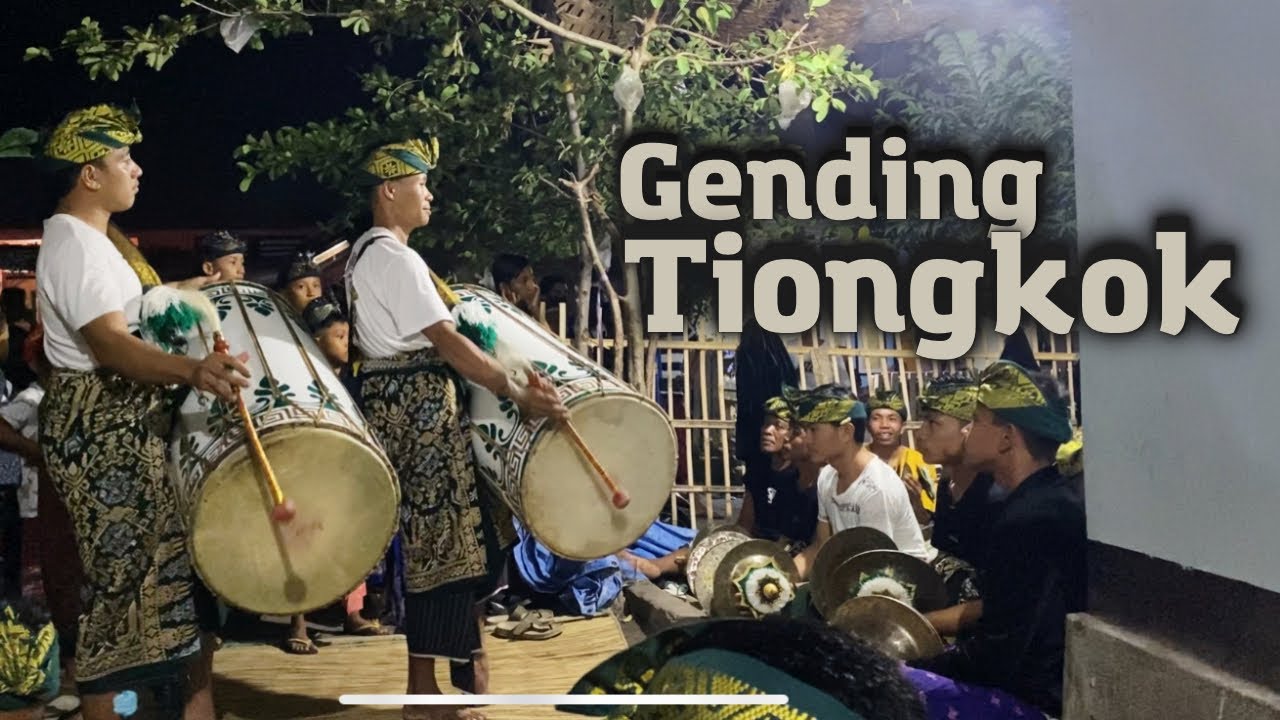 Gending Tiongkok || GB Hadya Astama Sukadana || Di Anyar Bayan KLU