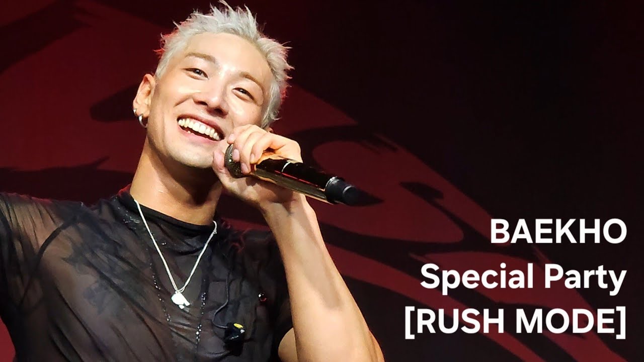 250720 BAEKHO Special Party [RUSH MODE](part 4) #백호​ #강동호​ #BAEKHO​ #KANGDONGHO​